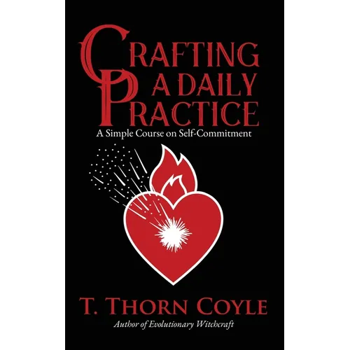Crafting a Daily Practice