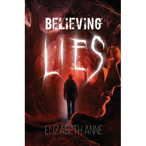 Believing Lies