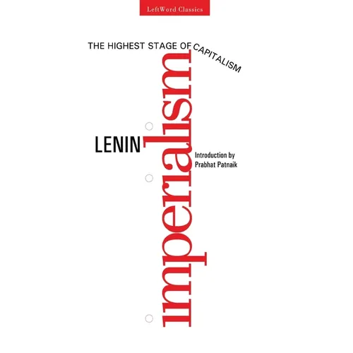 Imperialism, The Highest Stage of Capitalism