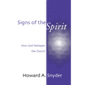 Signs of the Spirit: How God Reshapes the Church