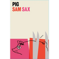 Pig: Poems