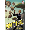Shattered