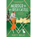 Murder in an Irish Castle: An absolutely gripping historical cozy mystery