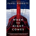 When the Night Comes