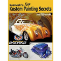 Kosmoski's New Kustom Painting Secrets