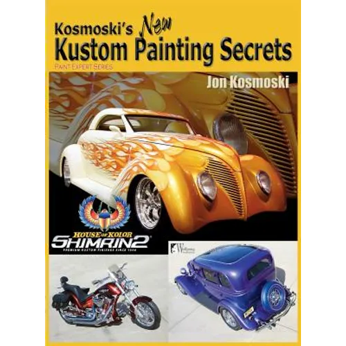 Kosmoski's New Kustom Painting Secrets