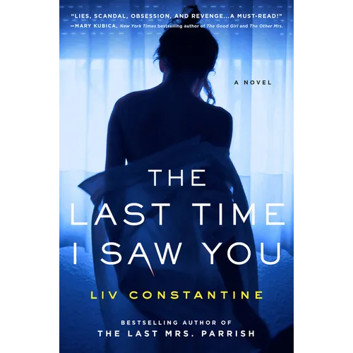 The Last Time I Saw You