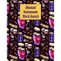 Musical instruments Word Search: Puzzle activity book for musically inclined adults and kids