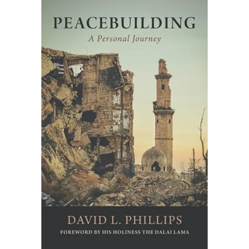 Peacebuilding: A Personal Journey