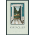 Walks of Life: Poems by Janet Adelaide MacMahon Hickman
