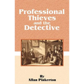 Professional Thieves and the Detective