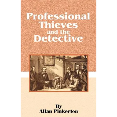 Professional Thieves and the Detective