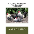 Natural Remedies For Poultry Diseases