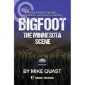 Bigfoot: The Minnesota Scene