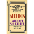 Audition: Everything an Actor Needs to Know to Get the Part