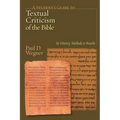 A Student's Guide to Textual Criticism of the Bible: Its History, Methods and Results
