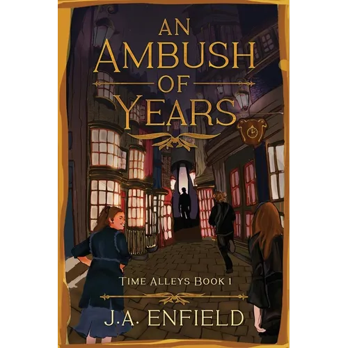 An Ambush of Years