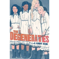 The Degenerates