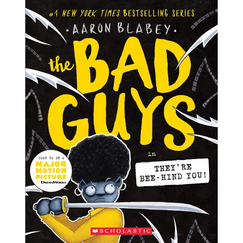 The Bad Guys in They're Bee-Hind You! (the Bad Guys #14): Volume 14
