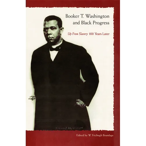 Booker T. Washington and Black Progress
