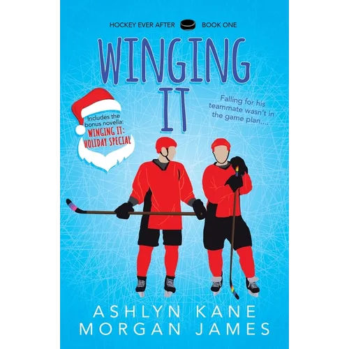 Winging It: Special Edition Includes Bonus Novella Winging It: Holiday Special