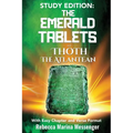 Study Edition The Emerald Tablets of Thoth The Atlantean