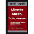 Libro de Enoch. Versión en español: Edición completa