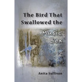 The Bird That Swallowed the Music Box: (Ways of Listening)