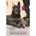 Tender Is the Bite: A Chet & Bernie Mystery