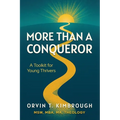 More than a Conqueror: A Toolkit for Young Thrivers