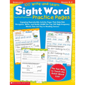 100 Write-And-Learn Sight Word Practice Pages: Engaging Reproducible Activity Pages That Help Kids Recognize, Write, and Really Learn the Top 100 High