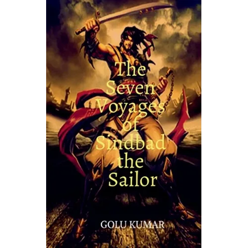 The Seven Voyages of Sindbad the Sailor