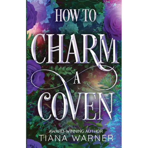 How to Charm a Coven