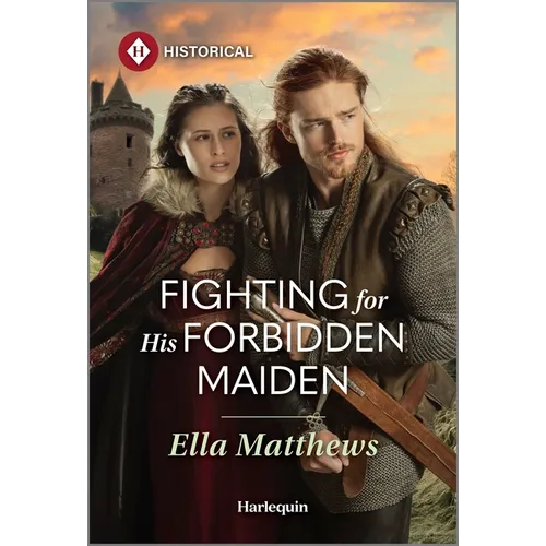 Fighting for His Forbidden Maiden