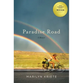 Paradise Road: A Memoir