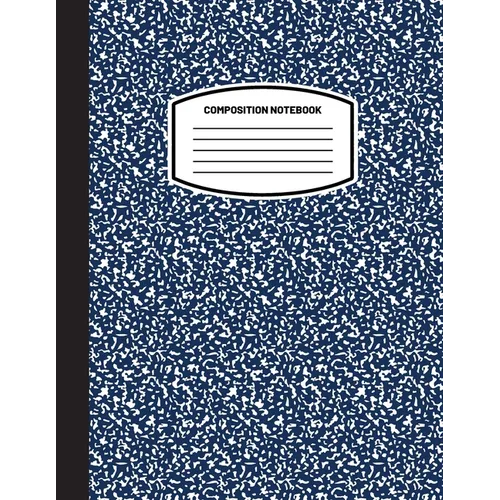 Classic Composition Notebook: (8.5x11) Wide Ruled Lined Paper Notebook Journal (Dark Blue) (Notebook for Kids, Teens, Students, Adults) Back to School