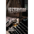 Yesteryear