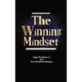 The Winning Mindset: Soaring With The Eyes Of An Eagle