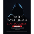 Dark Psychology and Manipulation: 13 Books in 1: How to Analyze & Influence People, NLP Secrets, Hypnosis, Body Language, Persuasion, Mind Control Tec