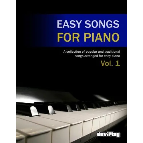 Easy Songs for Piano. Vol 1