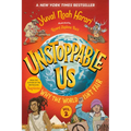Unstoppable Us, Volume 2: Why the World Isn't Fair