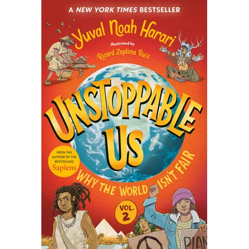 Unstoppable Us, Volume 2: Why the World Isn't Fair