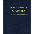 Krampus Carols Ancient And Modern