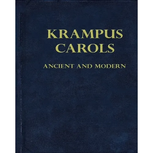 Krampus Carols Ancient And Modern