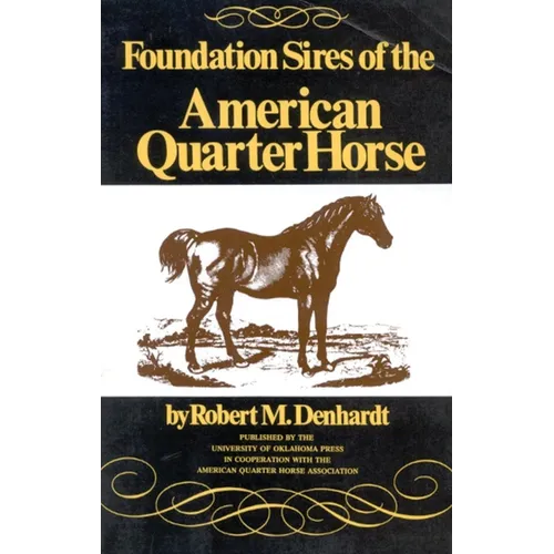 Foundation Sires of the American Quarter Horse