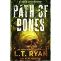 Path of Bones: A Cassie Quinn Mystery