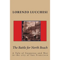 The Battle for North Beach
