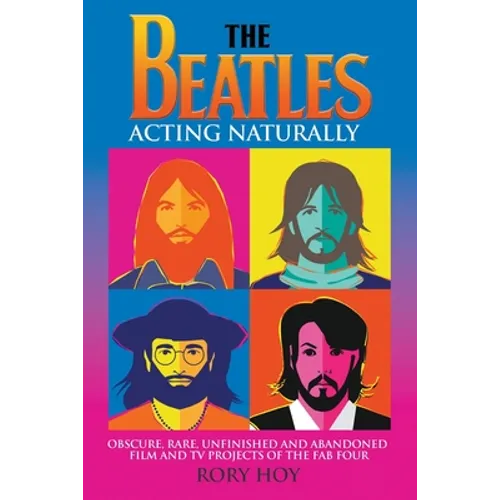 The Beatles: Acting Naturally