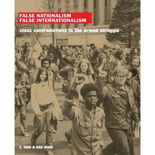 False Nationalism False Internationalism