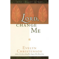 Lord, Change Me